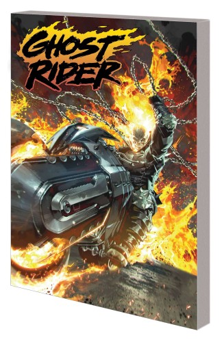 GHOST RIDER TP VOL 01 UNCHAINED (9781302927820)