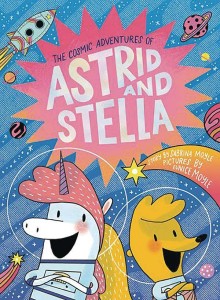 COSMIC ADV OF ASTRID & STELLA GN