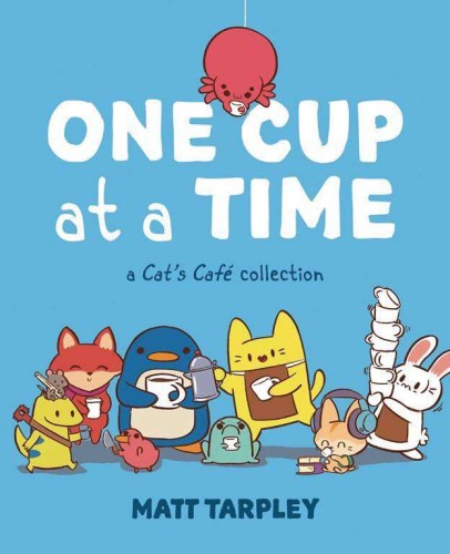 CAT CAFE COLLECTION ONE CUP AT A TIME (9781524872182)