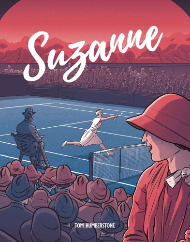 SUZANNE JAZZ AGE GODDESS OF TENNIS GN (9781910395691)
