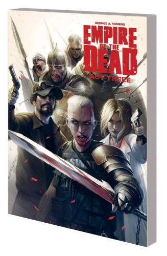 GEORGE ROMEROS EMPIRE OF DEAD ACT THREE TP (9780785185208)