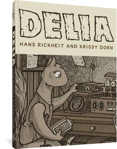 FANTAGRAPHICS UNDERGROUND DELIA GN (9781683966883)