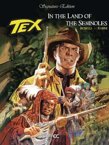 TEX IN LAND OF THE SEMINOLES HC (9781942592518)