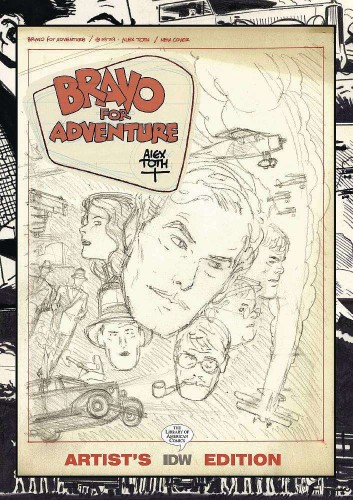 ALEX TOTH BRAVO FOR ADVENTURE ARTIST ED HC VOL 2ND PTG (9781684059485)