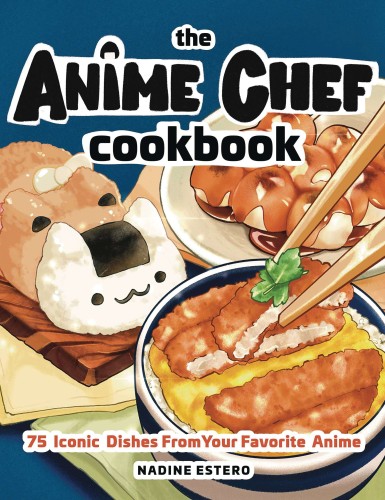 ANIME CHEF COOKBOOK 75 ICONIC DISHES FAVORITE ANIME HC (9781631068669)