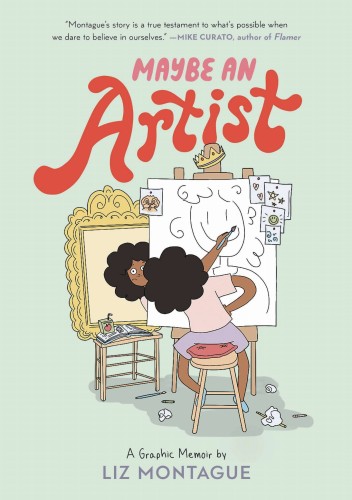 MAYBE AN ARTIST GRAPHIC MEMOIR (9780593307823)