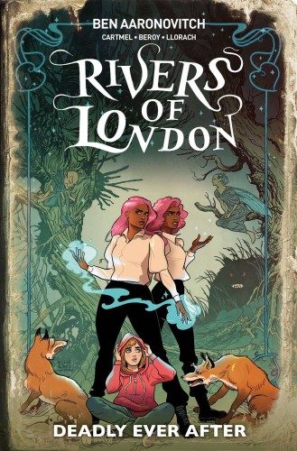 RIVERS OF LONDON DEADLY EVER AFTER TP (9781787738591)