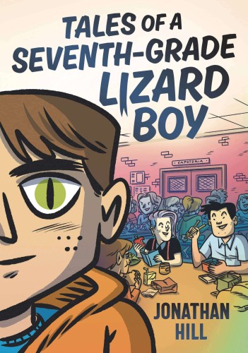 TALES OF A SEVENTH GRADE LIZARD BOY GN (9781536216509)