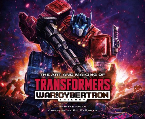 ART MAKING OF TRANSFORMERS WAR FOR CYBERTRON TRILOGY HC (9781974732500)