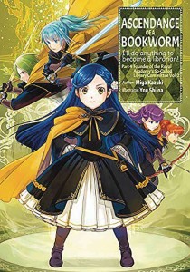 ASCENDANCE OF A BOOKWORM LN PART 4 VOL 2