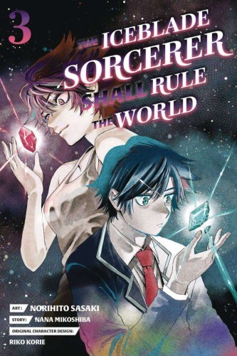 ICEBLADE SORCERER SHALL RULE WORLD GN VOL 03 (9781646516261)