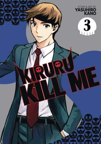 KIRURU KILL ME GN VOL 03 (9781638583684)