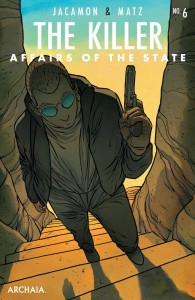 KILLER AFFAIRS OF STATE #6 (OF 6) CVR A JACAMON