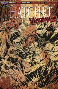 HATCHET VENGEANCE #1 LTD ED BLOODY HORROR CVR