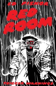 RED ROOM TRIGGER WARNINGS #4 CVR C 10 COPY INCV RUGG