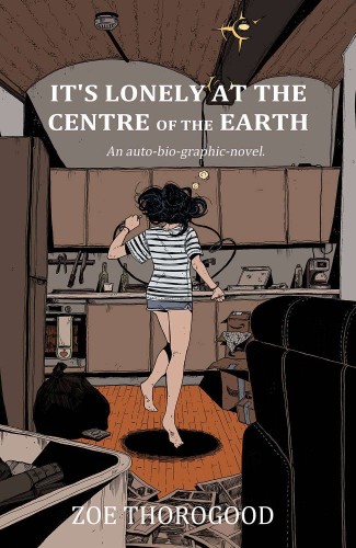 ITS LONELY AT THE CENTRE OF THE EARTH TP (9781534323865)