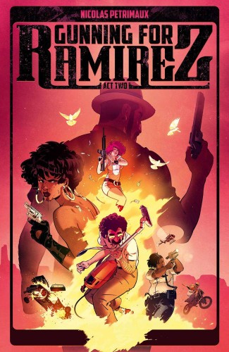 GUNNING FOR RAMIREZ TP VOL 02 (9781534323377)