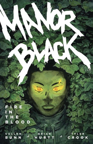 MANOR BLACK TP VOL 02 FIRE IN THE BLOOD (9781506719733)
