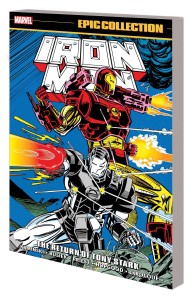 IRON MAN EPIC COLLECTION TP VOL 18 RETURN OF TONY STARK