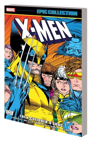 X-MEN EPIC COLLECTION TP VOL 21 X-CUTIONERS SONG (9781302948283)