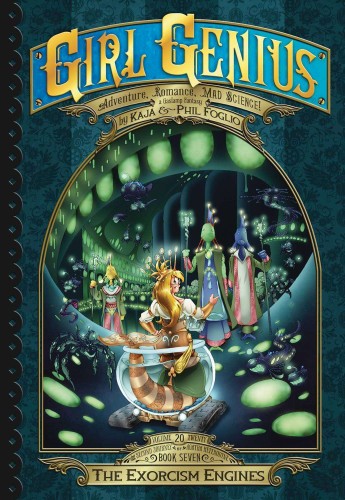 GIRL GENIUS SECOND JOURNEY GN VOL 07 EXORCISM ENGINES (9781890856731)