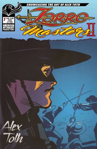 ZORRO MASTERS VOL 2 ALEX TOTH #1 CVR A TOTH