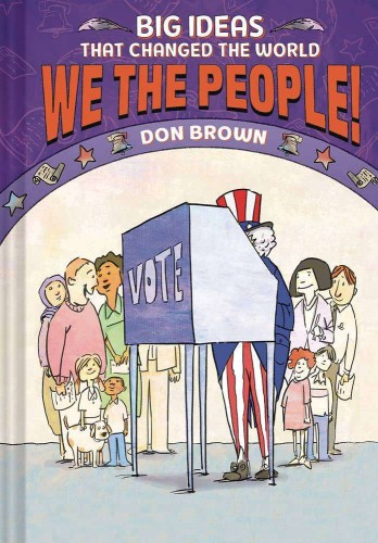BIG IDEAS THAT CHANGED WORLD WE THE PEOPLE GN (9781419757389)