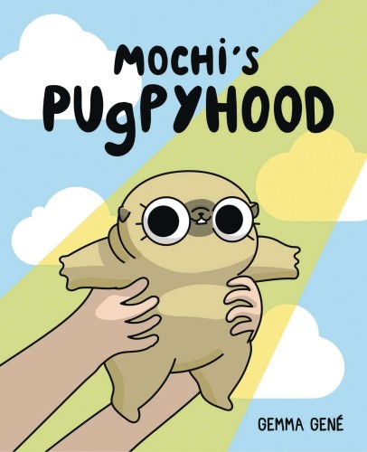 MOCHIS PUGPYHOOD GN (9781524876814)