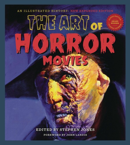 ART OF HORROR MOVIES ILLUSTRATED HIST HC (9781493063253)