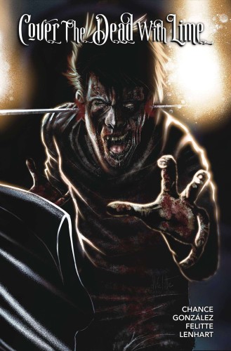 COVER THE DEAD WITH LIME #3 CVR B DAMIAN L FELITTE