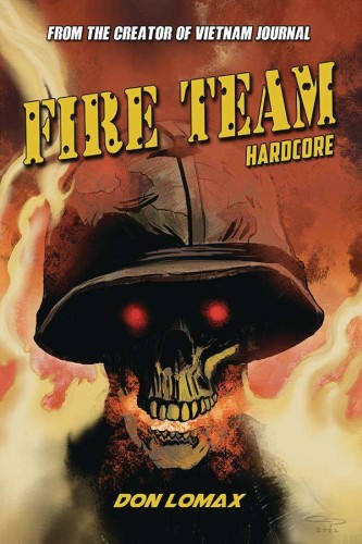 FIRE TEAM HARDCORE 01 (9781635297812)