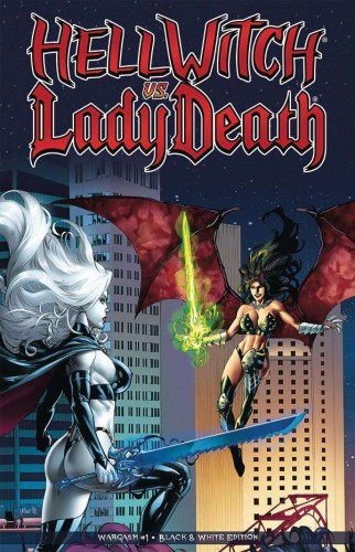 HELLWITCH VS LADY DEATH WARGASM #1 (OF 2) BLACK & WHITE ED