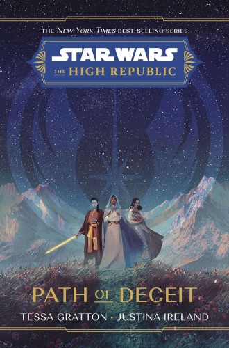 STAR WARS HIGH REPUBLIC HC NOVEL PATH OF DECEIT (9781368076128)