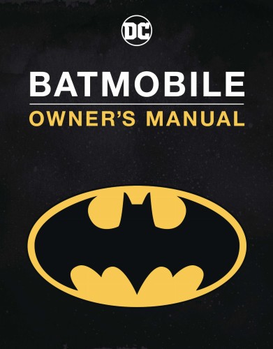 BATMOBILE HAYNES MANUAL HC (9781647223298)