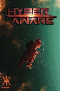 HYPER AWARE (ONE SHOT)