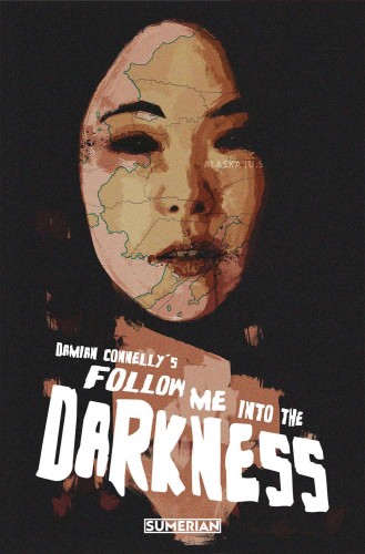 FOLLOW ME INTO THE DARKNESS TP (9781953414687)