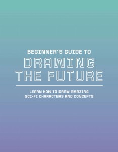 BEGINNER`S GUIDE TO DRAWING THE FUTURE SC