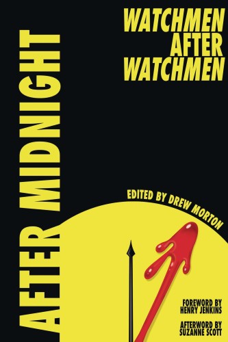 AFTER MIDNIGHT WATCHMEN AFTER WATCHMEN SC (9781496842176)