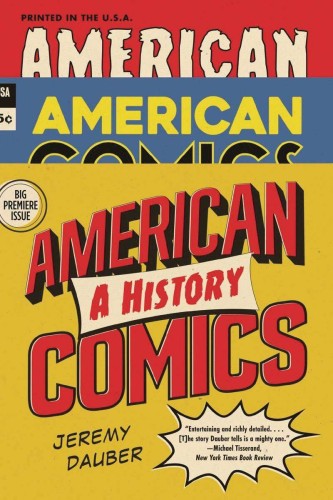 AMERICAN COMICS A HISTORY SC (9781324036098)