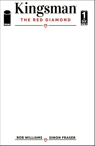KINGSMAN RED DIAMOND #1 (OF 6) CVR F BLANK SKETCH