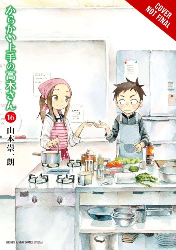 TEASING MASTER TAKAGI SAN GN VOL 16 (9781975346768)