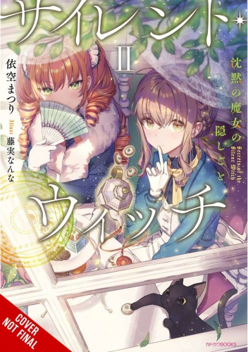 SILENT WITCH LIGHT NOVEL SC VOL 02 (9781975347826)