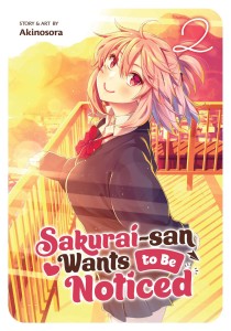 SAKURAI SAN WANTS TO BE NOTICED GN VOL 02