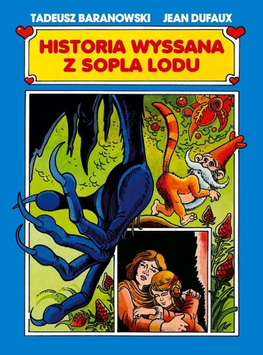 Historia wyssana z sopla lodu (9788366603349)
