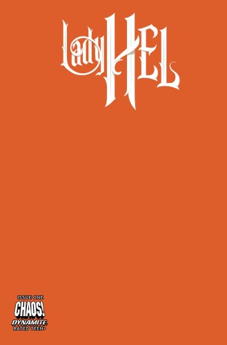 LADY HEL #1 CVR T FOC BONUS ORANGE BLANK AUTHENTIX