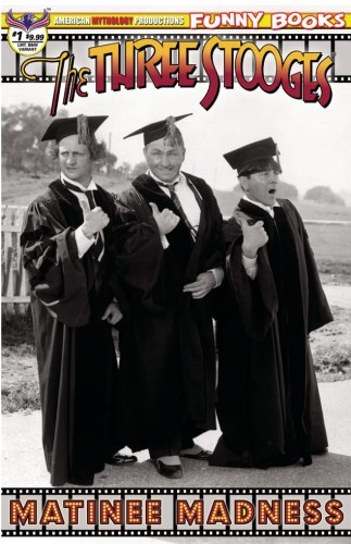 THE THREE STOOGES MATINEE MADNESS #1 PREMIUM B&W PHOTO LTD ED CVR