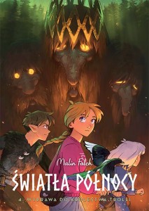 Światła północy Tom 4 Wyprawa do królestwa trolli