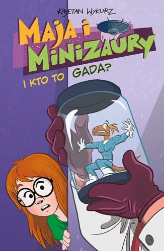 Maja i Minizaury. I kto to gada? Tom 4 (9788328166028)