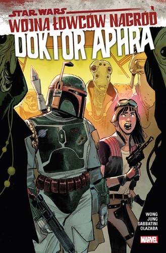Star Wars Doktor Aphra Tom 3 Wojna łowców nagród (9788328155428)