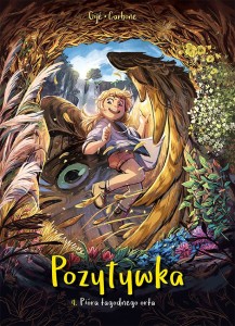 Pozytywka, tom 5 Pióra łagodnego orła